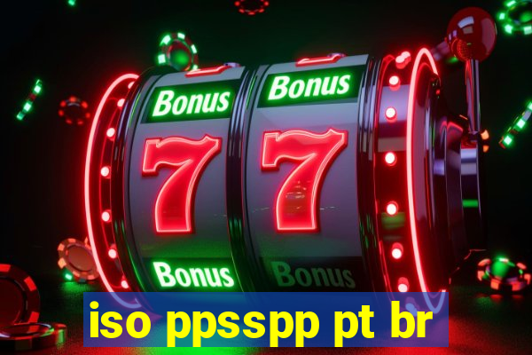 iso ppsspp pt br